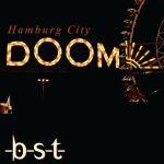 BST : Hamburg City Doom